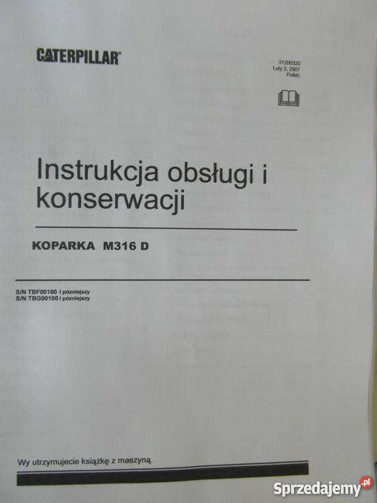 INSTRUKCJA OBSŁUGI DTR CATERPILLAR M316D i iNNE Książki i Podręczniki Szczecin