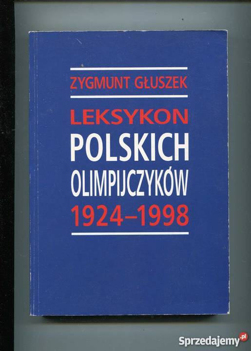 Leksykon polskich olimpijczyków 19241998 sprzedam