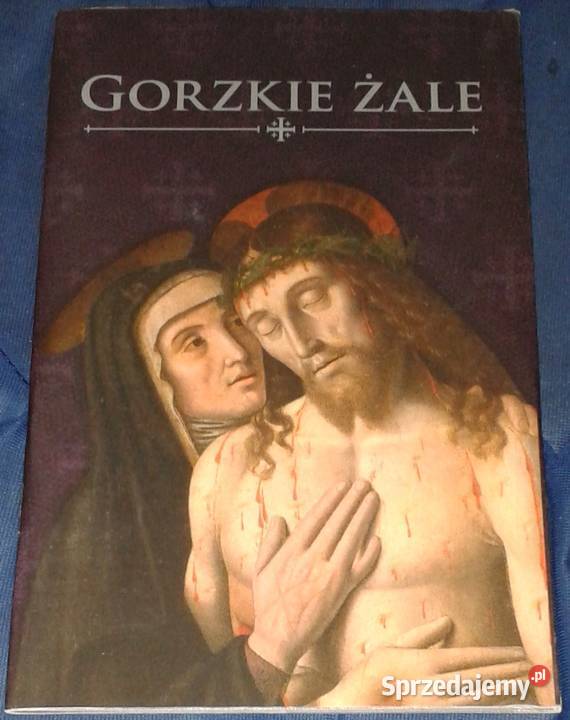 Gorzkie żale Bogusła Bajor miękka Chełm