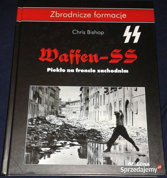 Waffen SS Piekło na froncie zachodnim Chris