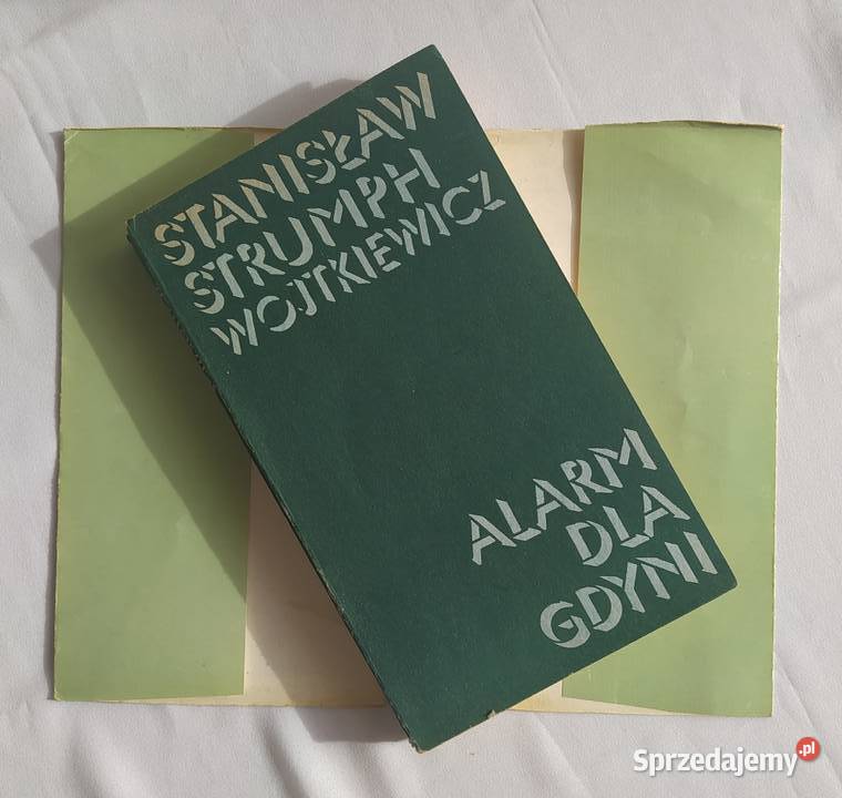 ALARM GDYNI Stanisław Strumph Wojtkiewicz Książki i Podręczniki Hajnówka