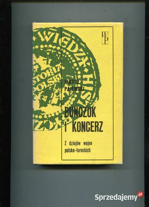 Buńczuk i koncerz Z dziejów wojen polsko zachodniopomorskie