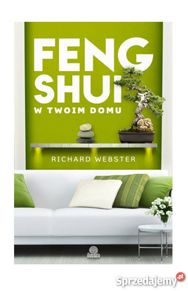 Feng Shui w twoim domu Szczecin sprzedam