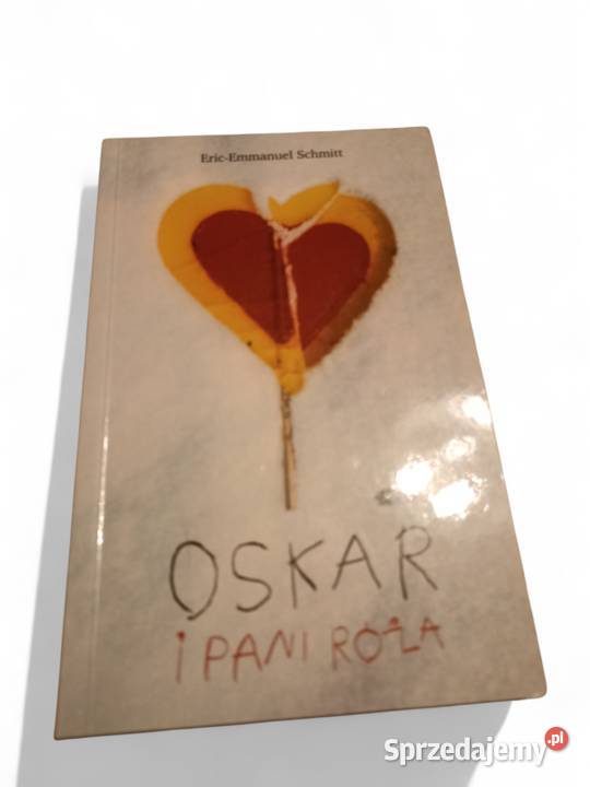 EricEmmanuel Schmitt Oskar i Pani Róża wyd Znak Kraków