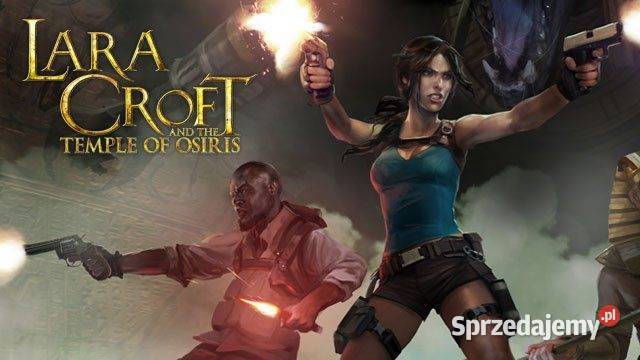 Lara Croft Guardian of Light Temple of Osiris wielkopolskie Poznań