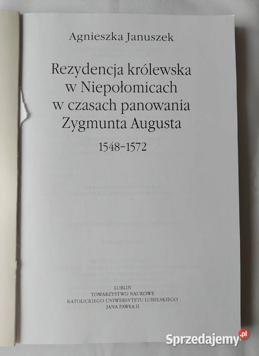 Rezydencja królewska w Niepołomicach w czasach Hajnówka