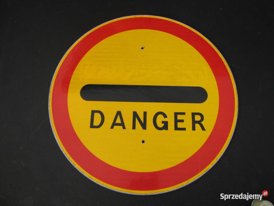 znak ostrzegawczy niebezpieczenstwo Danger sprzedam