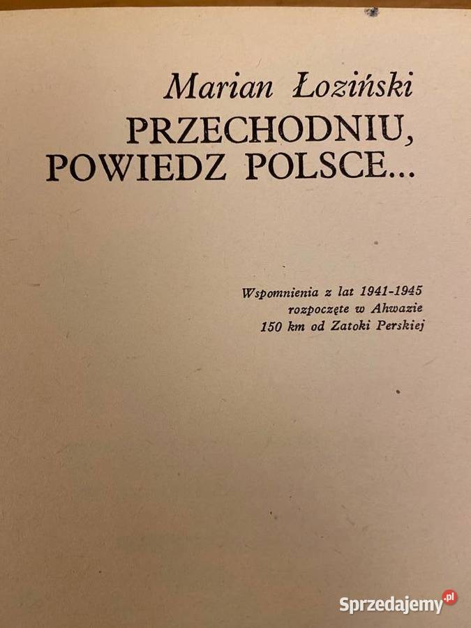 Marian Łoziński Przechodniu powiedz Polsce sprzedam