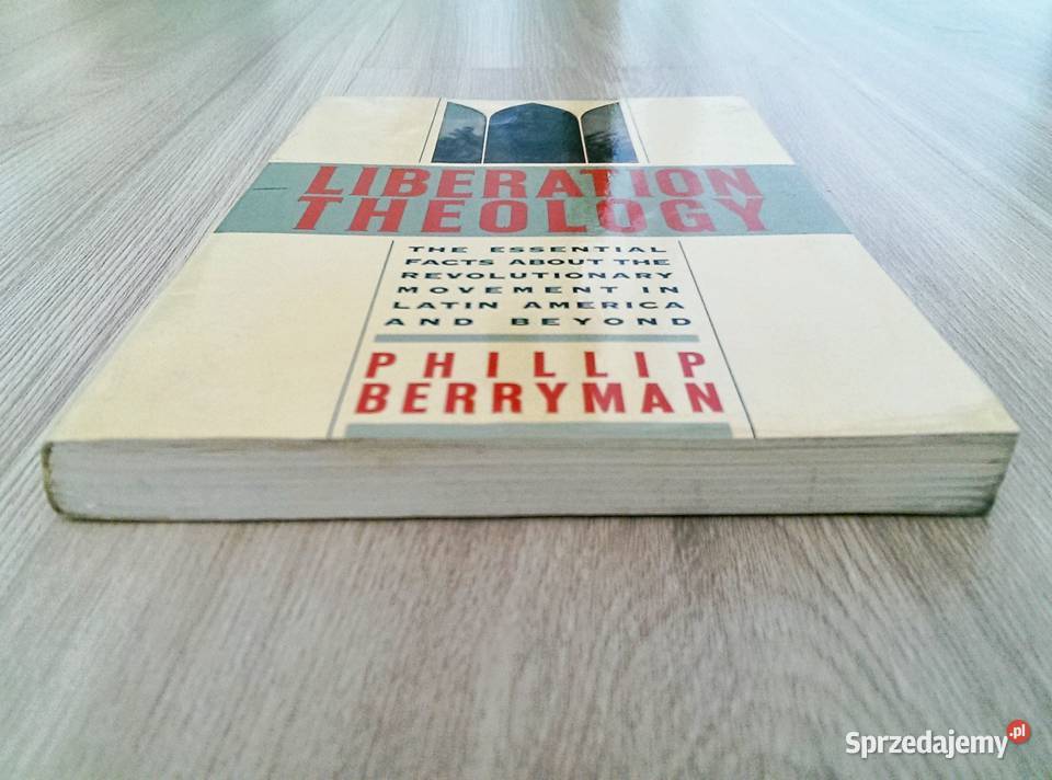 Liberation Theology Phillip Berryman Kraków sprzedam