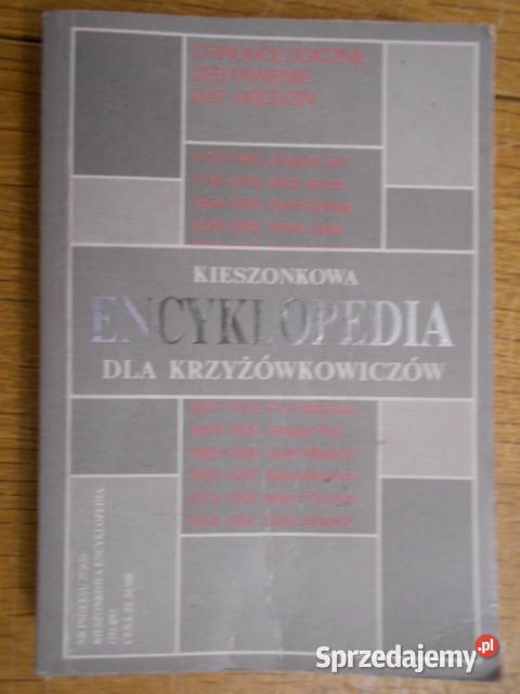 Kieszonkowa encyklopedia krzyżówkowiczów daty Parczew sprzedam