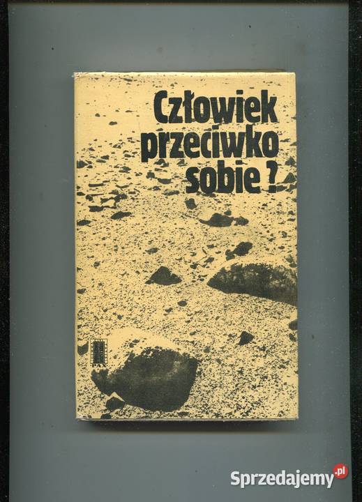 Człowiek przeciwko sobie Antonina Leńkowa red
