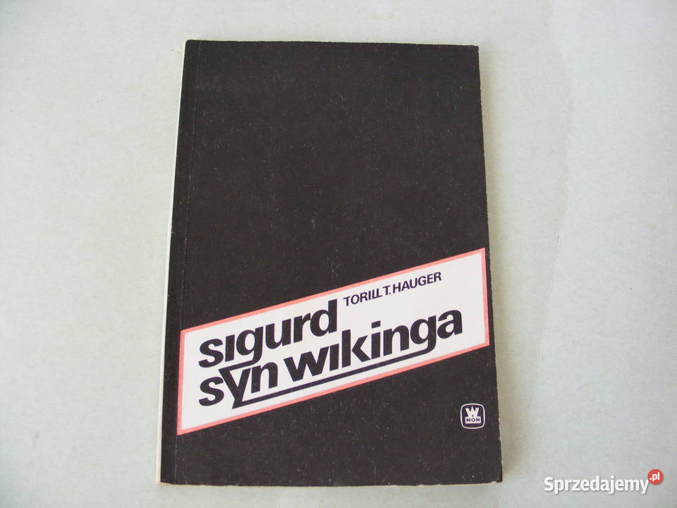 Sigurd syn wikinga Porwani wikingów Hauger Oborniki Śląskie sprzedam