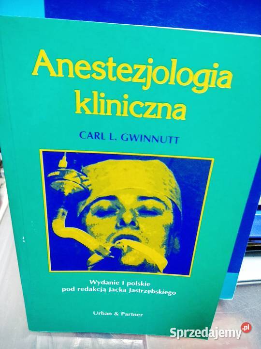 Anestezjologia kliniczna Antykwariat Warszawa