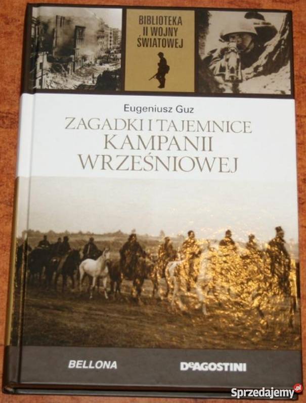 ZAGADKI I TAJEMNICE KAMPANII WRZEŚNIOWEJ GUZ Chełm