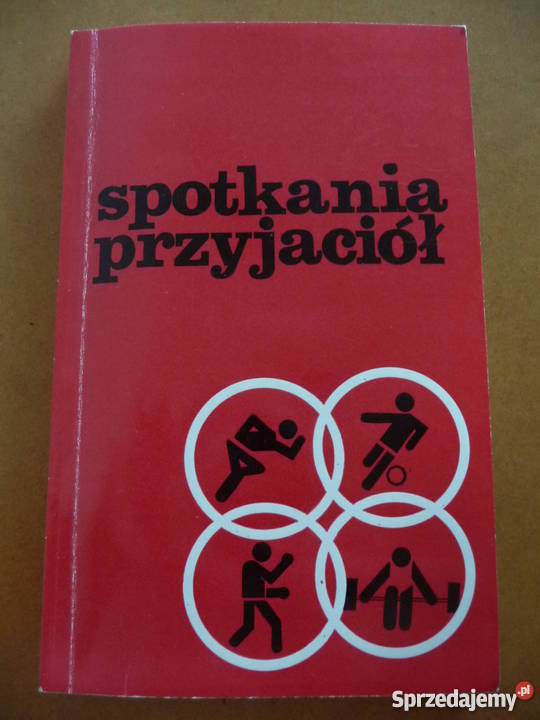 Spotkania przyjaciół Książki i Podręczniki Poznań