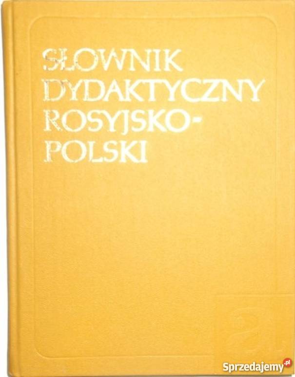 SŁOWNIK DYDAKTYCZNY ROSYJSKOPOLSKI Elbląg