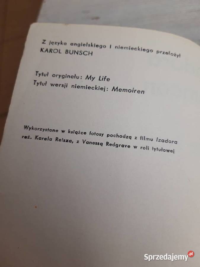 Moje życie Isadora Duncan My Life Karol Bunsch Bielsko-Biała