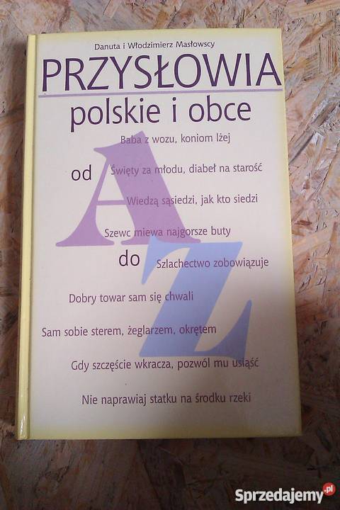 Przysłowia polskie i obce Danuta i Włodzimierz Skokowa sprzedam