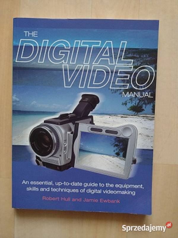 The Digital Video Manual Podręcznik cyfrowego mazowieckie