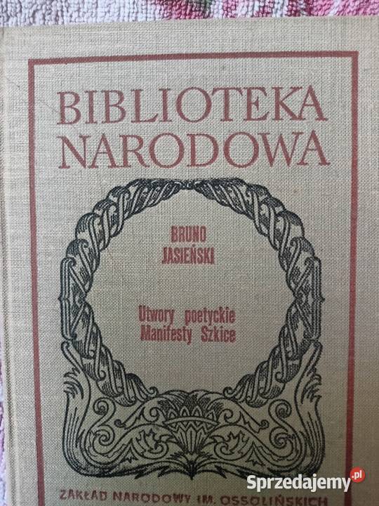 Bruno Jasieński Utwory poetyckie manifesty sprzedam