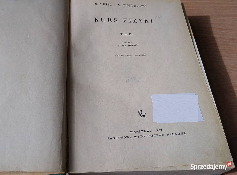 Kurs fizyki 3 Optyka fizyka atomowa Frisz Gdańsk