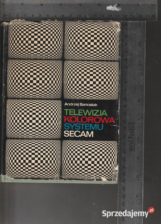 Telewizja kolorowa systemu secam Bartosiak Pozostałe Pruszków