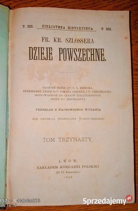 Dzieje powszechne Szlossera tom XIII 1876 sprzedam