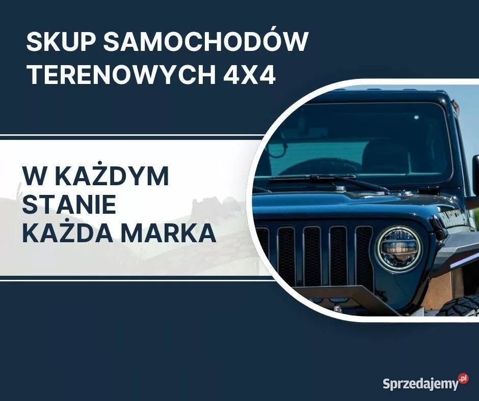 ODKUP SAMOCHODÓW TERENOWYCH 4X4 TERENOWE Zawiercie