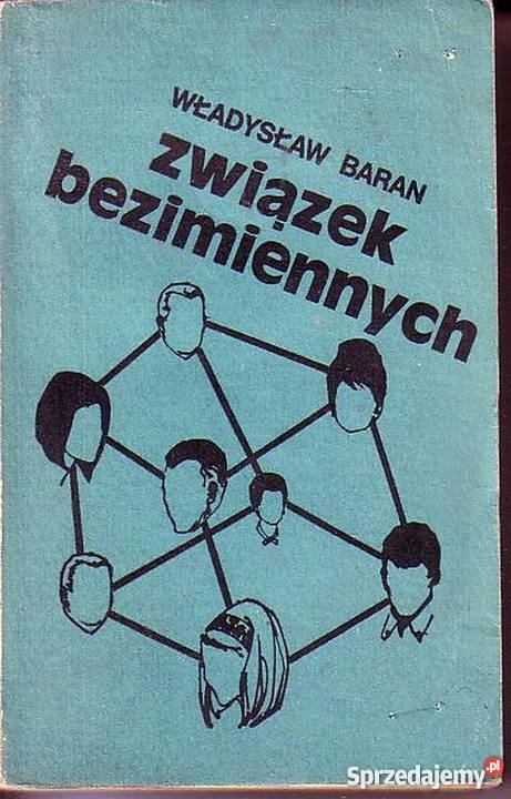 0722 ZWIĄZEK BEZIMIENNYCH WŁADYSŁAW BARAN sprzedam
