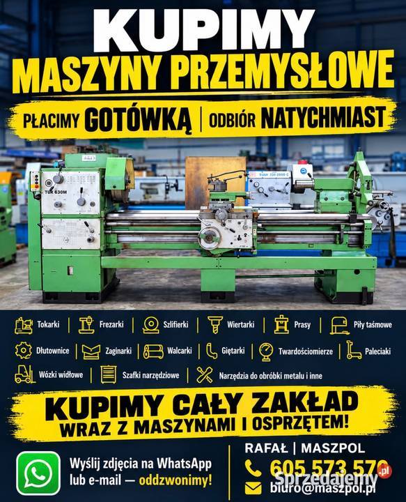 Maszyny SKUP ZA GOTÓWKĘ - tokarka wiertarka frezarka szlifierka prasa !!!!