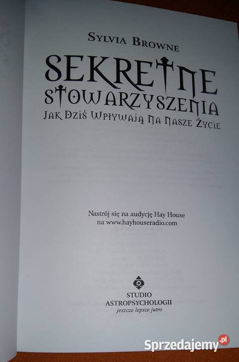 SEKRETNE STOWARZYSZENIA Sylvia Browne Poradniki, albumy i reportaże łódzkie sprzedam