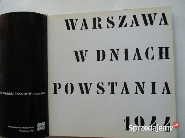 Warszawa w dniach Powstania 1944 Powstanie