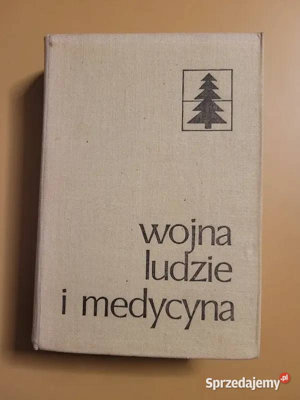 Wojna ludzie i medycyna Osięciny