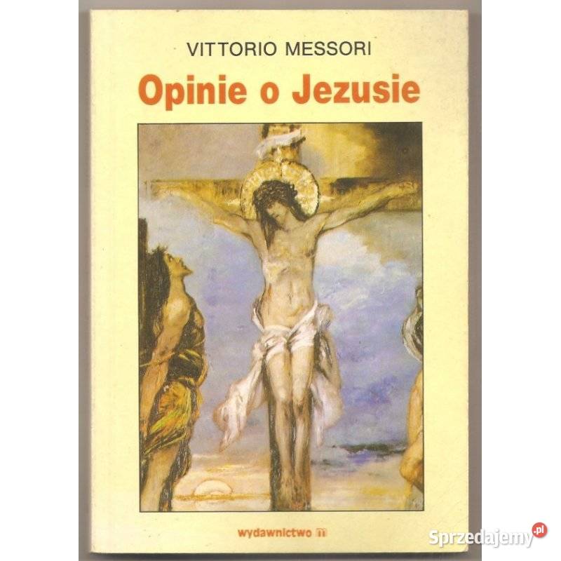 Opinie o Jezusie Vittorio Messori małopolskie Kraków