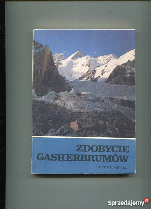 Zdobycie Gasherbrumów Wanda Rutkiewicz Pozostałe zachodniopomorskie Szczecin