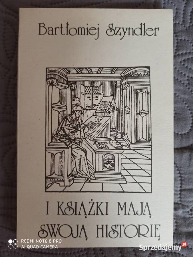I KSIĄŻKI MAJĄ SWOJĄ HISTORIĘ BSzyndler Warszawa