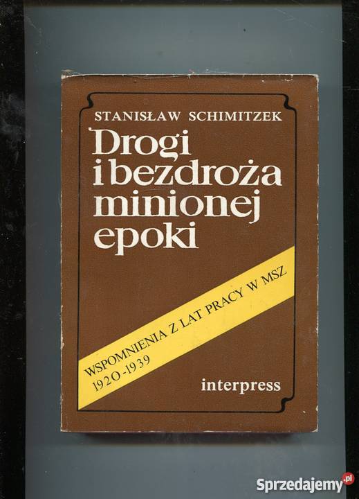 Drogi i bezdroża minionej epoki Wspomnienia z Szczecin