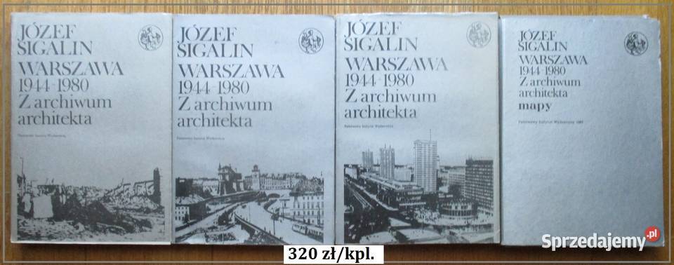 Warszawa 19441980 Z archiwum architektaSigalin architektura, budownictwo