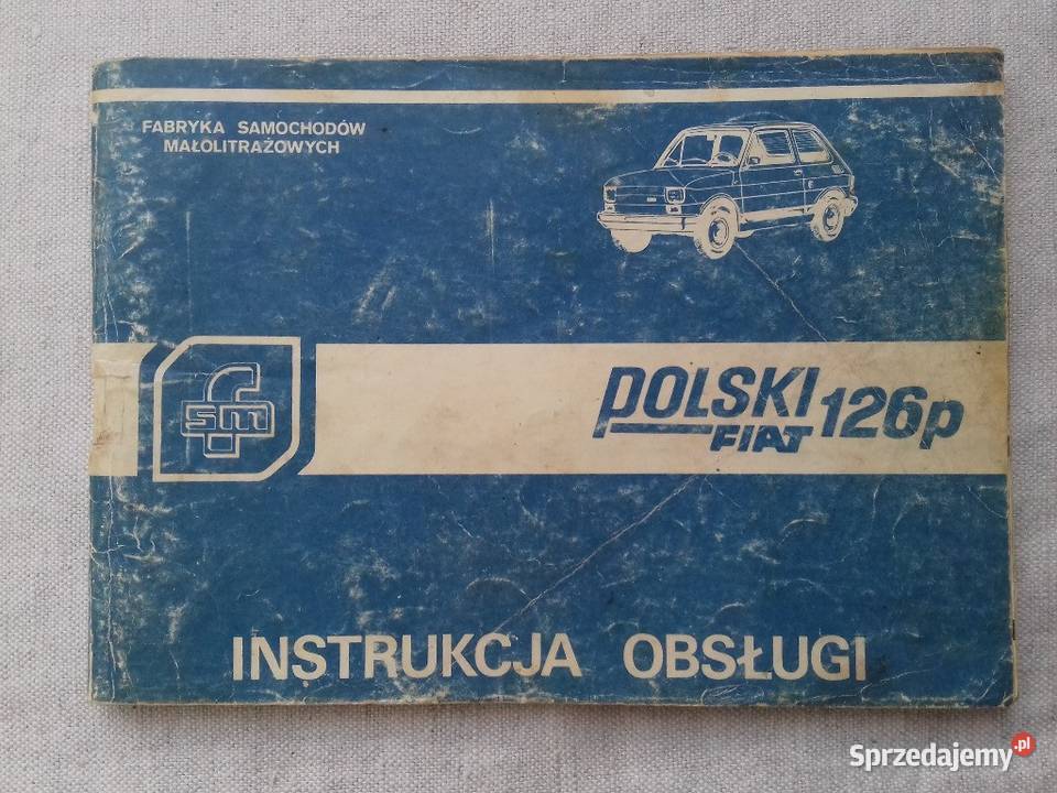 Instrukcja obsługi Fiat 126P Tomaszów Lubelski sprzedam