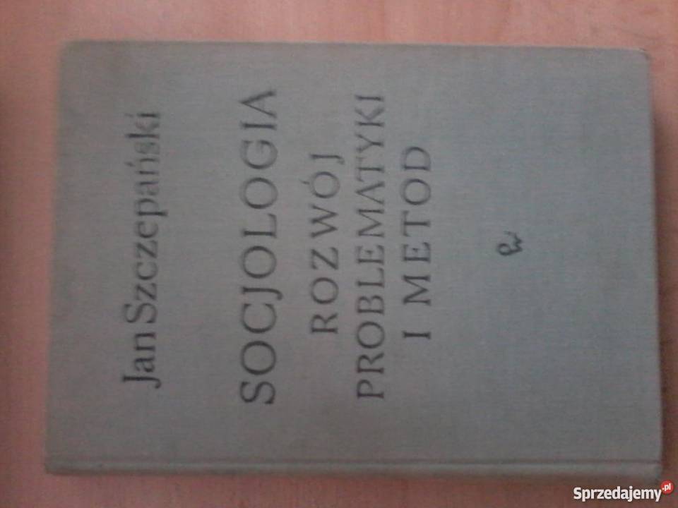 Socjologia Rozwój problematyki i metod Goleniów