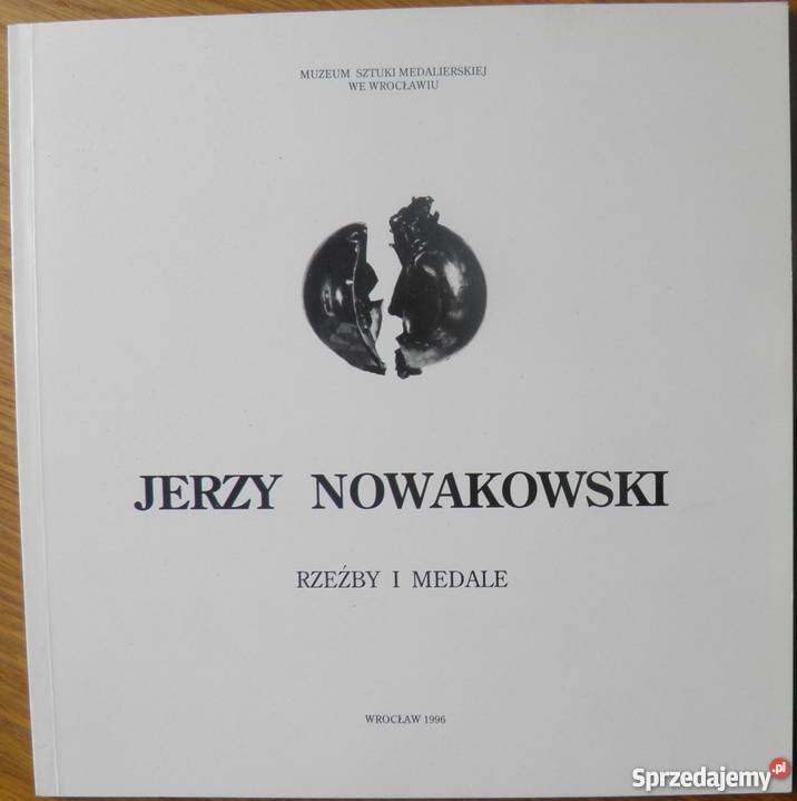 RZEŹBY I MEDALE NOWAKOWSKI JERZY opolskie