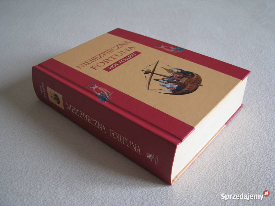 Niebezpieczna fortuna Ken Follett twarda oprawa małopolskie sprzedam