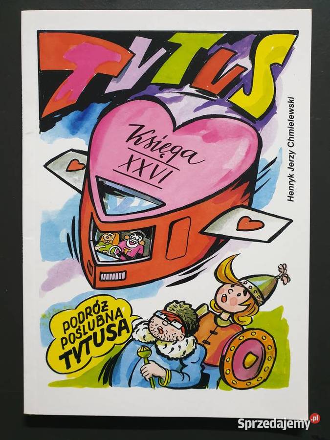 Tytus Romek i ATomek księga XXVI wydII 2021 Gdynia sprzedam