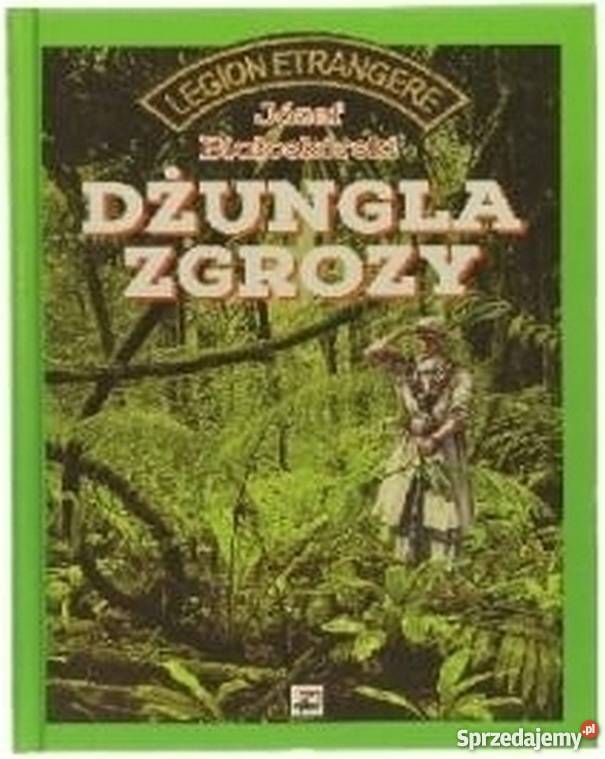DŹUNGLA ZGROZY BIAŁOSKÓRSKI JÓZEF Słupsk