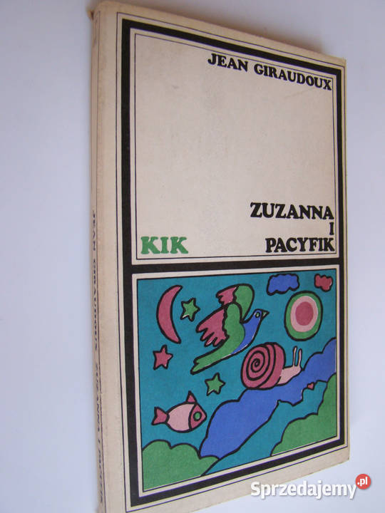 Zuzanna i Pacyfik Jean Giraudoux małopolskie sprzedam