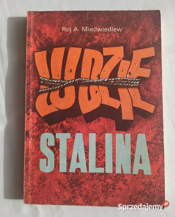 LUDZIE STALINA Roj A Miedwiediew Hajnówka