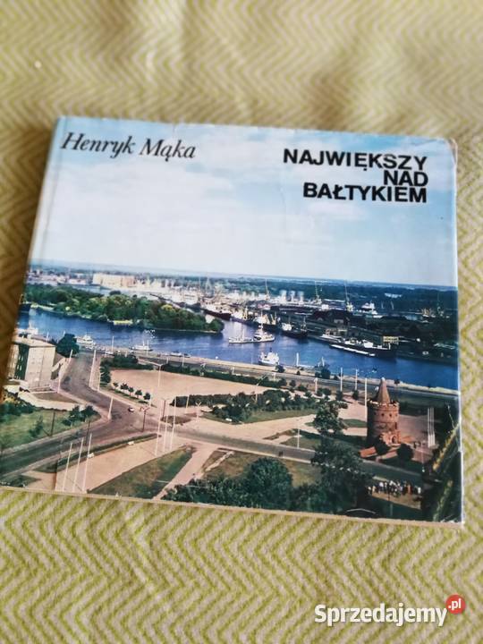 Książki o Szczecinie Największy Bałtykiem Moje zachodniopomorskie Szczecin sprzedam