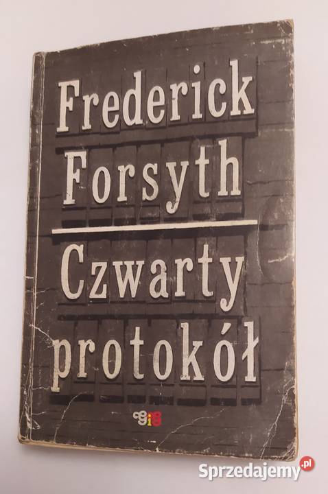 CZWARTY PROTOKÓŁ – Frederick Forsyth