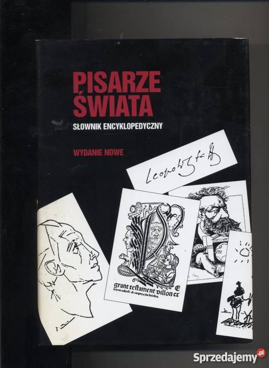 Pisarze świata Słownik encyklopedyczny Szczecin
