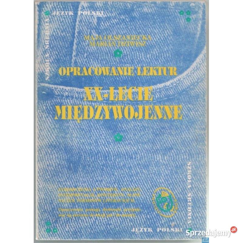 Opracowanie Lektur XXlecie Międzywojenne Dziwisz Kultura i Rozrywka mazowieckie Siedlce